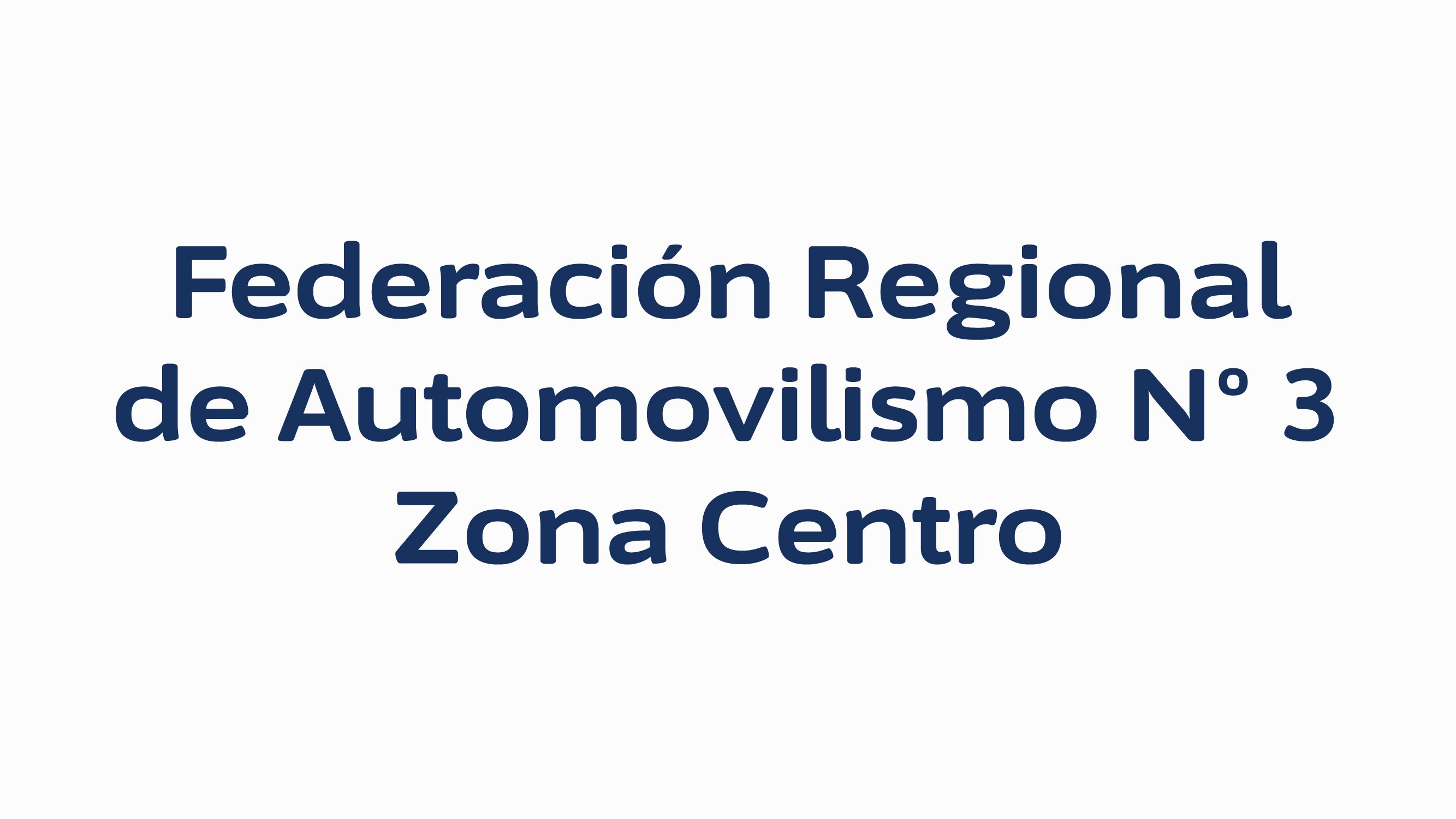 Federación Regional de Automovilismo Nº 3 Zona Centro
